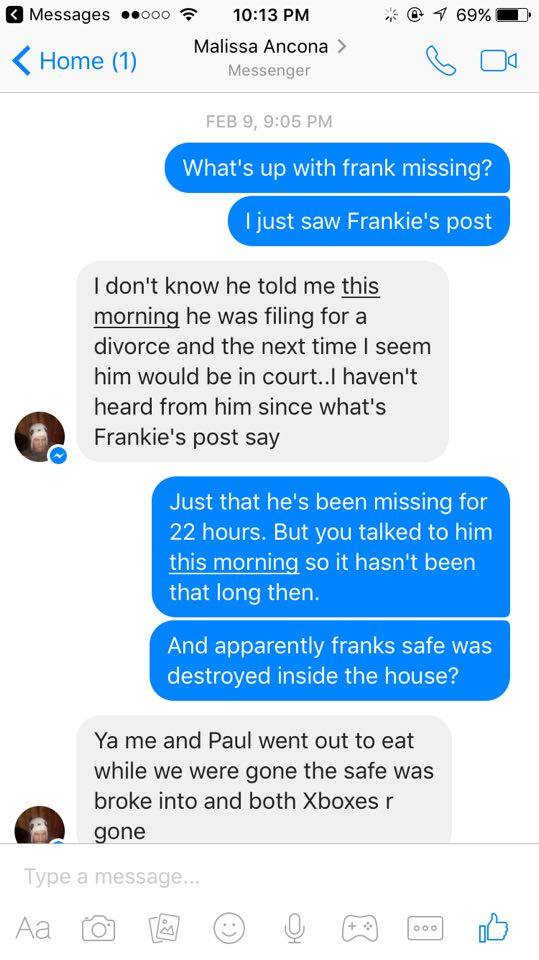A screenshot of a Facebook Messenger conversation with Malissa Ancona regarding the disappearance of Frank Ancona. The messages discuss Frank filing for divorce, his missing status for 22 hours, a destroyed safe, and stolen Xboxes.