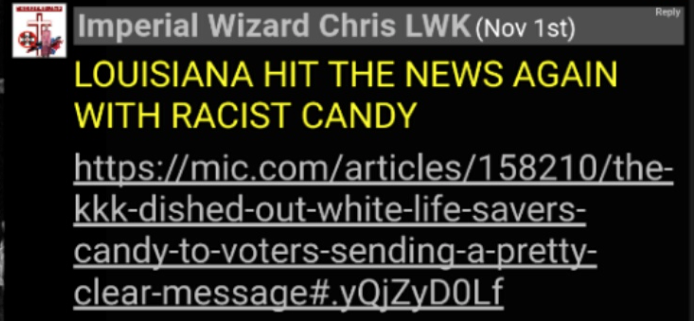 A screenshot of a digital post by 'Imperial Wizard Chris LWK' with the text 'LOUISIANA HIT THE NEWS AGAIN WITH RACIST CANDY' and a URL to a Mic.com article.