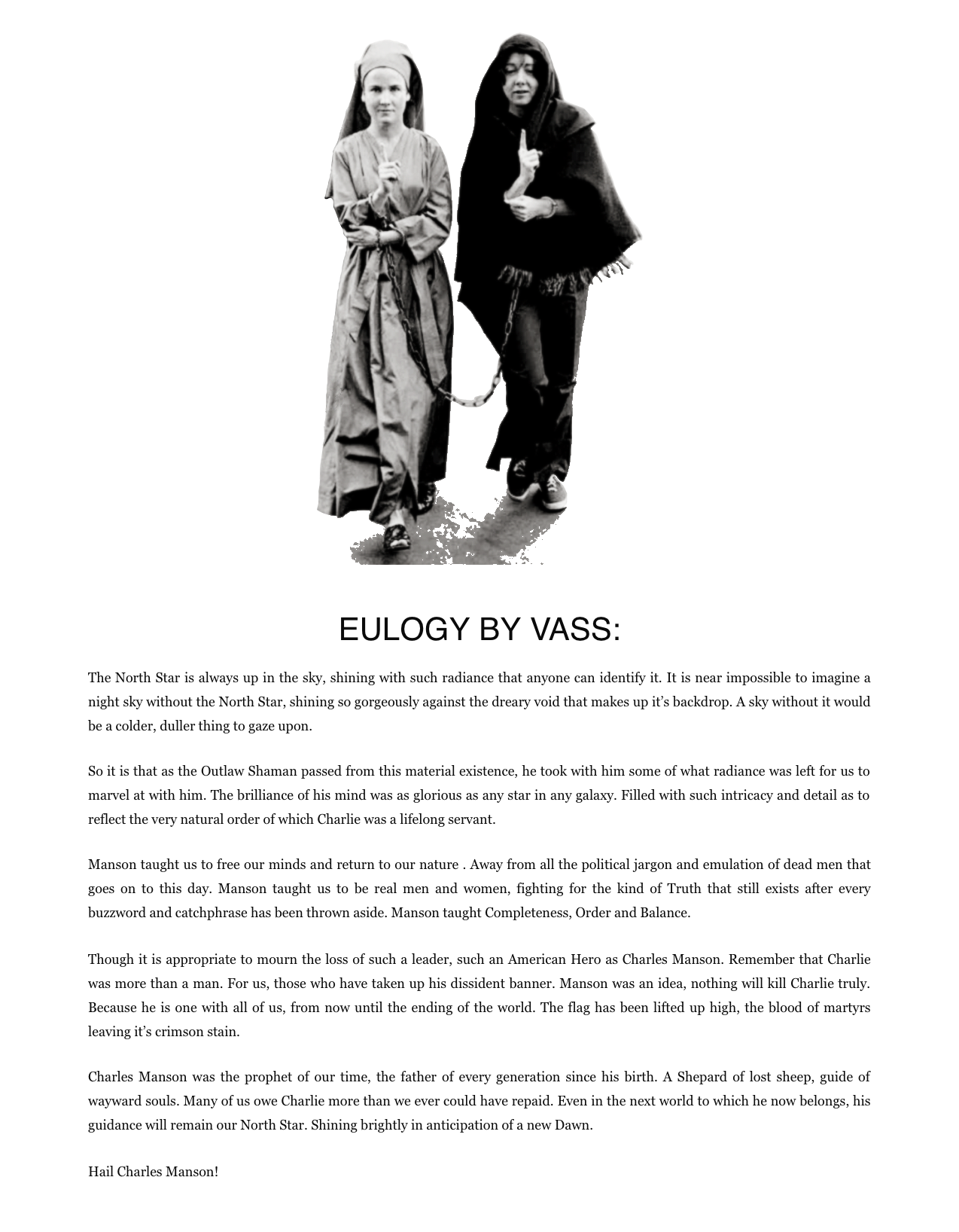 A document titled 'EULOGY BY VASS:' featuring a black and white image of two women in robes and hoods chained together, followed by a text praising Charles Manson as a prophet and hero.