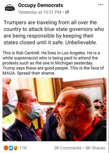 A screenshot of a Facebook post from Occupy Democrats featuring a photo of a bald man with a long grey goatee shouting at a police officer. The text identifies the man as Rob Cantrell and discusses protests against COVID-19 lockdowns.