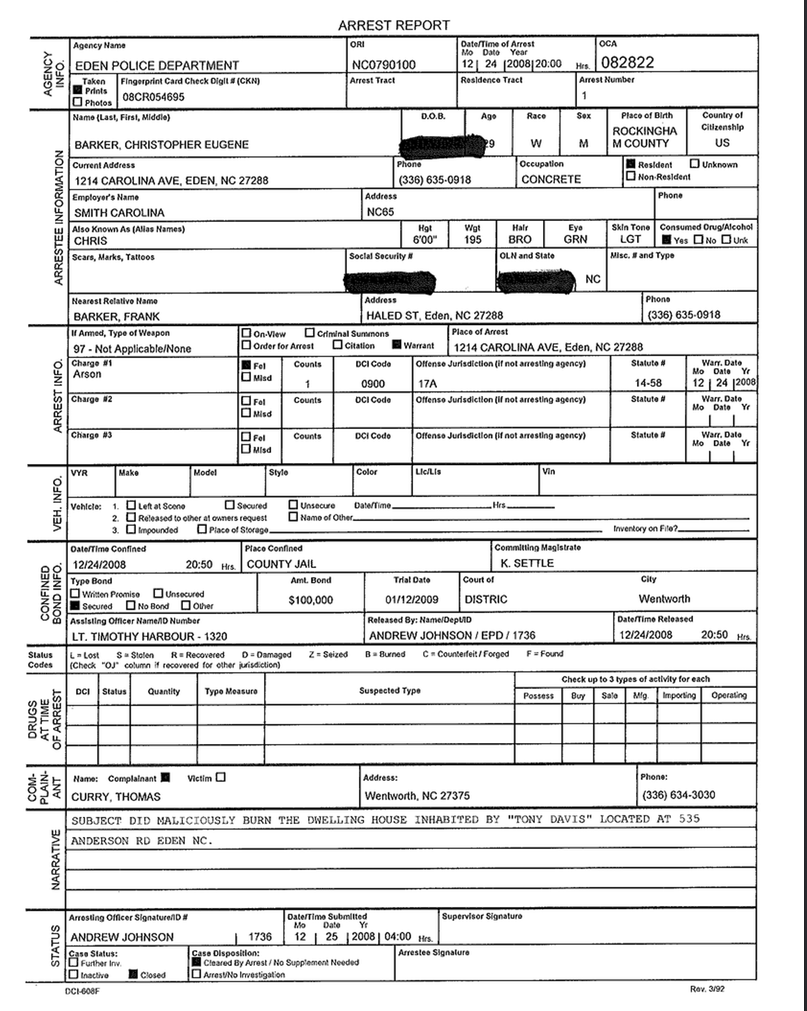 A scanned arrest report from the Eden Police Department for Christopher Eugene Barker, dated December 24, 2008, on a charge of arson.