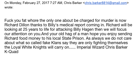 A screenshot of an email from Chris Barker, Imperial Wizard of the Loyal White Knights, containing threats and mentioning Richard Dillon and Billy Hagen.