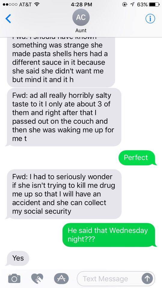 A screenshot of an iPhone text message conversation between a user and a contact named 'Aunt'. The messages discuss forwarded texts describing a man's suspicion that he was being drugged via salty pasta shells so his wife could collect his social security.