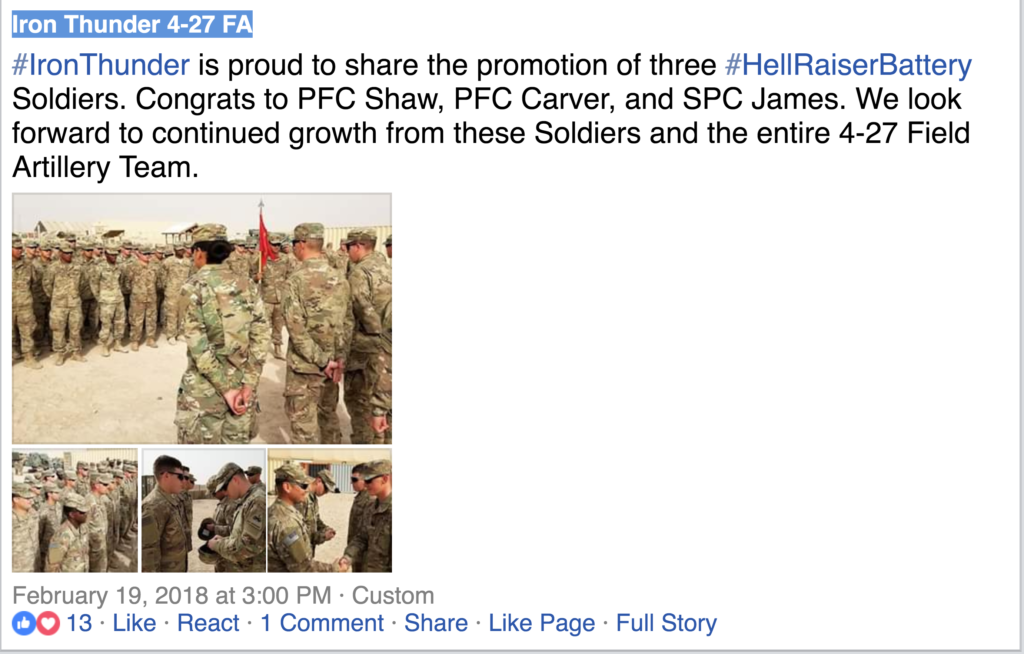 A screenshot of a Facebook post from Iron Thunder 4-27 FA announcing the promotion of three soldiers: PFC Shaw, PFC Carver, and SPC James. The post includes several photos of soldiers in camouflage uniforms during a ceremony.